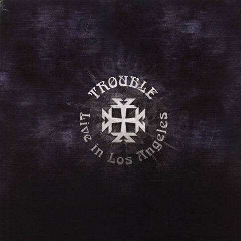 Trouble - Live in Los Angeles